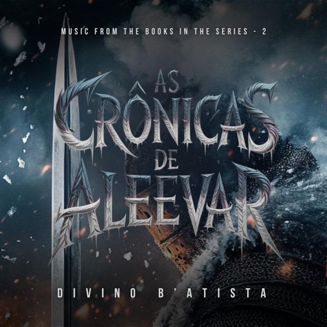 Capa do álbum As Crônicas de Aleevar: Music Score From The Books In The Series - 2