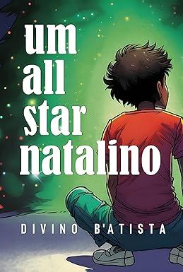 Capa do livro Um All Star Natalino