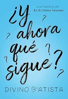 Capa do livro ¿Y ahora qué sigue?