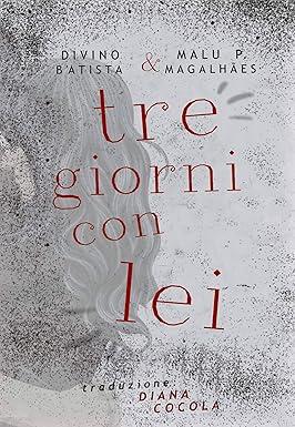 Capa do livro Tre Giorni Con Lei